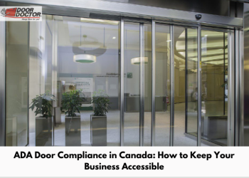 ADA Door Compliance in Canada: How to Keep Your Business Accessible